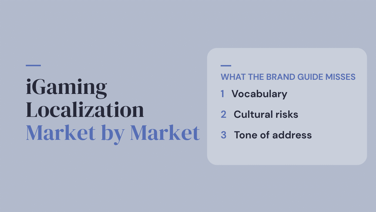 Gaming localization blog post thumbnail showing three key areas: vocabulary and brand themes, cultural risk by market, and tone of address decisions